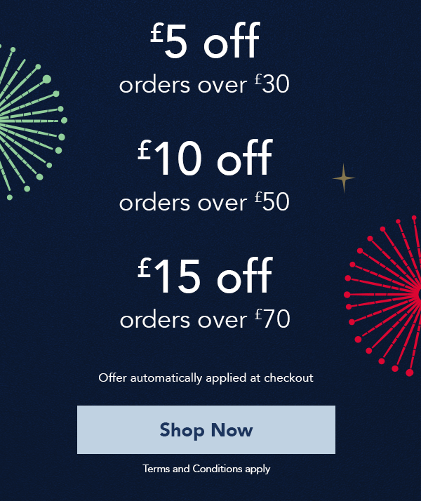 £5 off orders over £30, £10 off orders over £50 or £15 off orders over £70